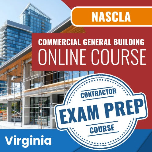 Virginia NASCLA Commercial General Building Contractor - Online Exam Prep Course