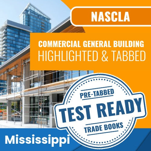 Mississippi NASCLA Commercial General Building Contractor Exam Complete Book Set - Highlighted & Tabbed