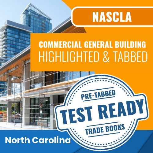 North Carolina NASCLA Commercial General Building Contractor Exam Complete Book Set - Highlighted & Tabbed