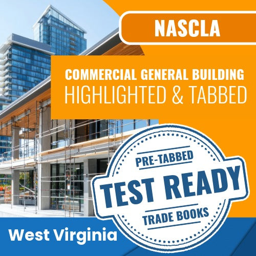 West Virginia NASCLA Commercial General Building Contractor Exam Complete Book Set - Highlighted & Tabbed