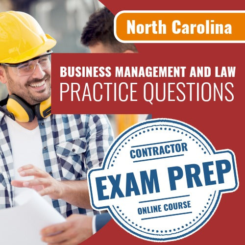 North Carolina Business Management and Law Contractor Exam - Online Practice Questions