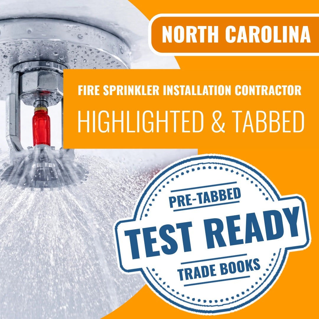 North Carolina Fire Sprinkler Installation Contractor Highlighted & Tabbed Book Package