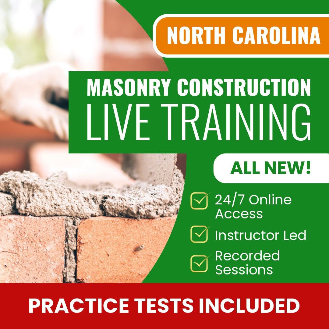North Carolina Masonry Construction Contractor Exam Prep - Live Virtual + Self Study Training