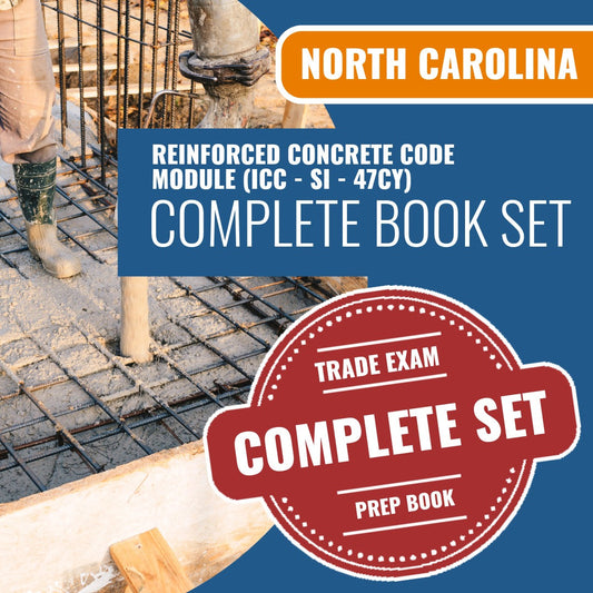 North Carolina Reinforced Concrete Code Module (ICC - SI - 47CY) Exam Book Package