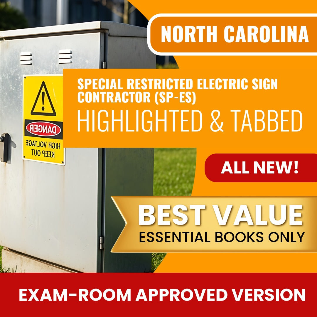 North Carolina Special Restricted Electric Sign Contractor (SP-ES) Highlighted & Tabbed Books Allowed into Exam Package