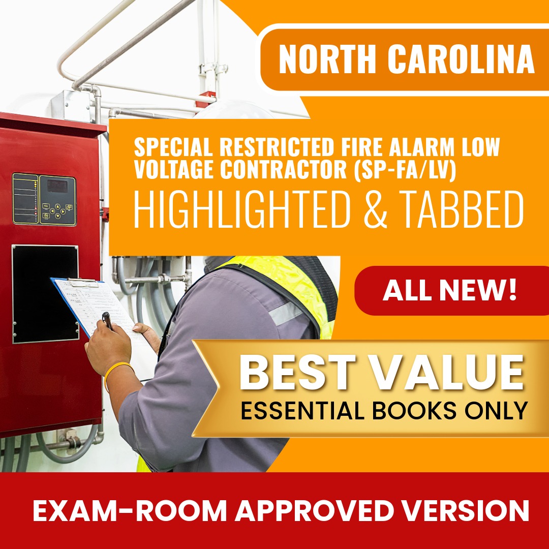 North Carolina Special Restricted Fire Alarm Low Voltage Contractor (SP-FA/LV) Highlighted & Tabbed Books Allowed into Exam Package
