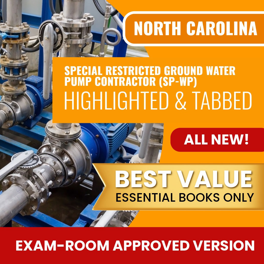 North Carolina Special Restricted Ground Water Pump Contractor (SP-WP) Highlighted & Tabbed Books Allowed into Exam Package
