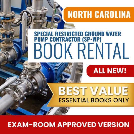 North Carolina Special Restricted Ground Water Pump Contractor (SP-WP) Books & Course Rental - Exam Room Approved