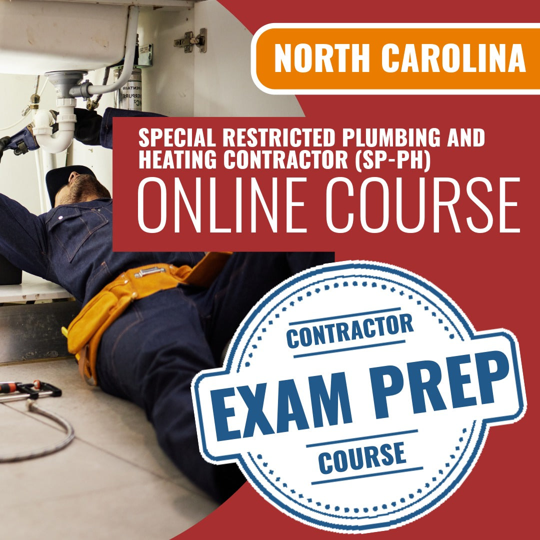 North Carolina Special Restricted Plumbing and Heating Contractor (SP-PH) - Online Exam Prep