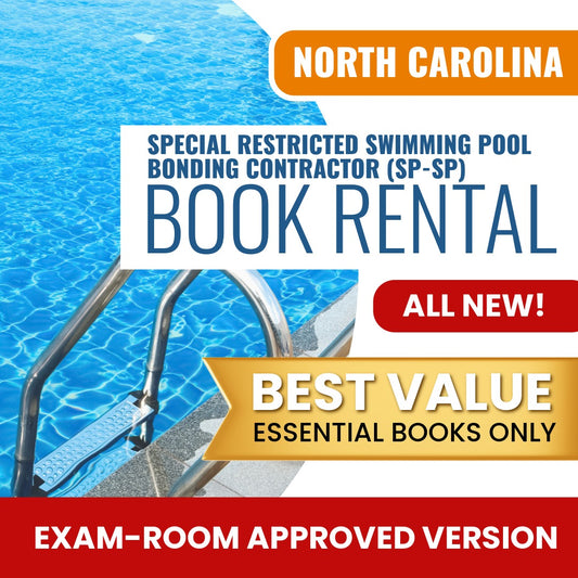 North Carolina Special Restricted Swimming Pool Bonding Contractor (SP-SP) Books & Course Rental - Exam Room Approved