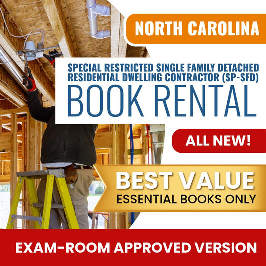 North Carolina Special Restricted Single Family Detached Residential Dwelling Contractor (SP-SFD) Books & Course Rental - Exam Room Approved