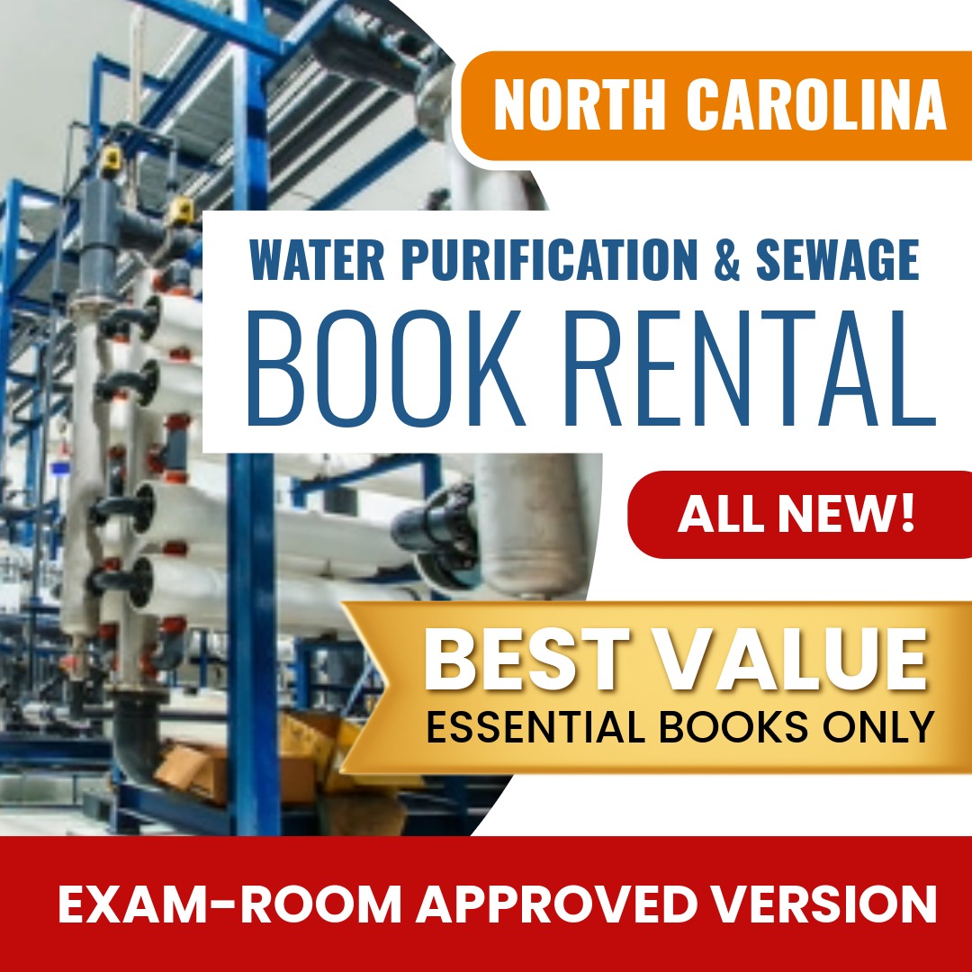 North Carolina Water Purification and Sewage Disposal Contractor Books & Course Rental - Exam Room Approved