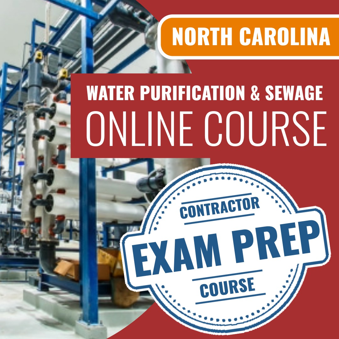 North Carolina Water Purification and Sewage Disposal Contractor Exam Online Course