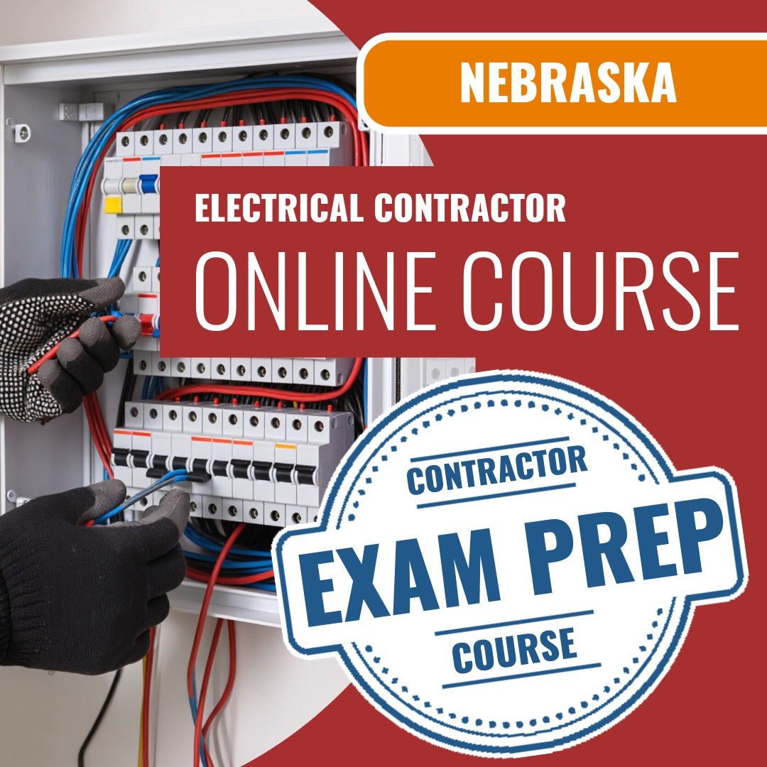 Nebraska Electrical Contractor - Online Exam Prep