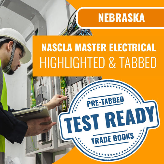 Nebraska NASCLA Master Electrical Contractor - Highlighted and Tabbed Book Package