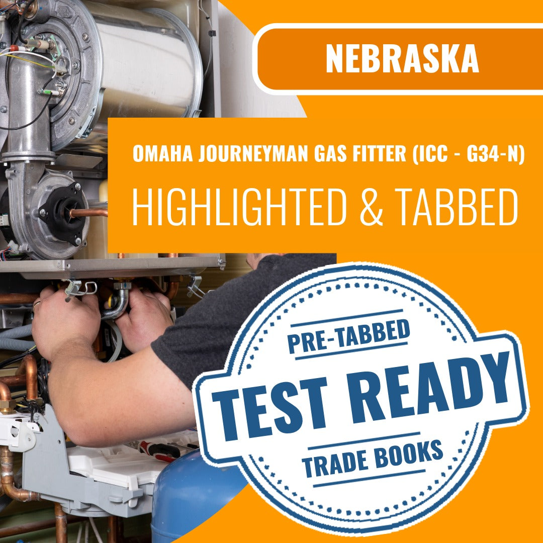 Omaha Nebraska Journeyman Gas Pipe Fitter (ICC - G34-N) Highlighted & Tabbed Book Package