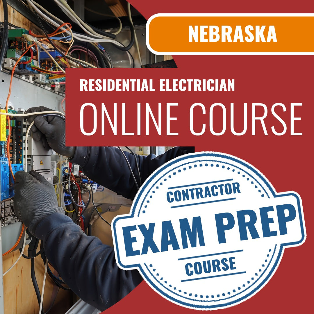 Nebraska Residential Electrician - Online Exam Prep