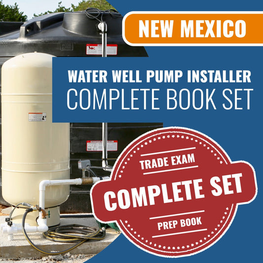 New Mexico Water Well Pump Installer Contractor Exam ES-10 Book Package
