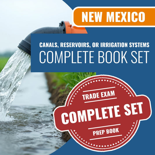 New Mexico Canals, Reservoirs, or Irrigation Systems Contractor GF-3 Exam Book Package