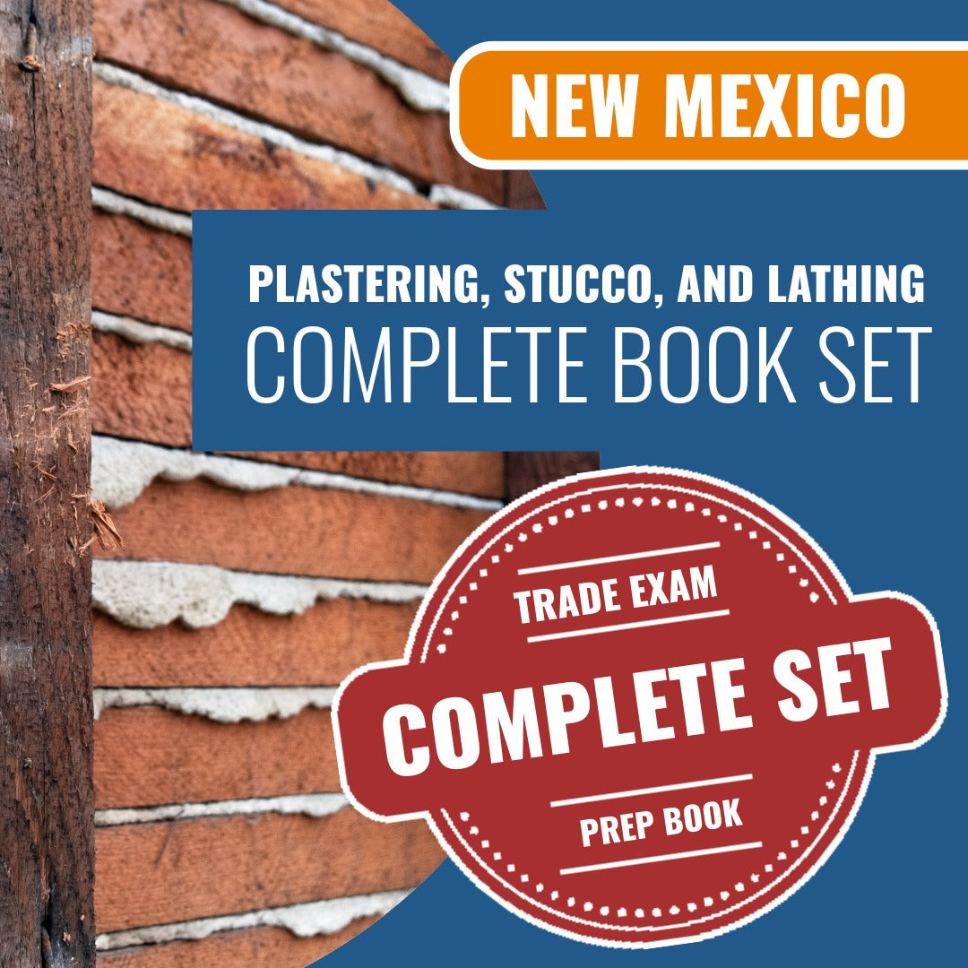 New Mexico Plastering, Stucco and Lathing Contractor GS-30 Exam Book Package