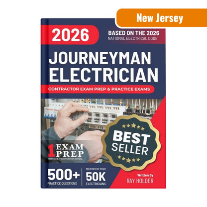 New Jersey 2026 Journeyman Electrician Exam Prep and Study Guide: 12 Practice Exams +2 Full Final Exams: Trusted by 50k Electricians