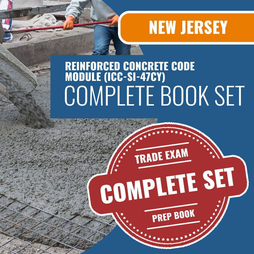 New Jersey Reinforced Concrete Code Module (ICC - SI - 47CY) Exam Book Package