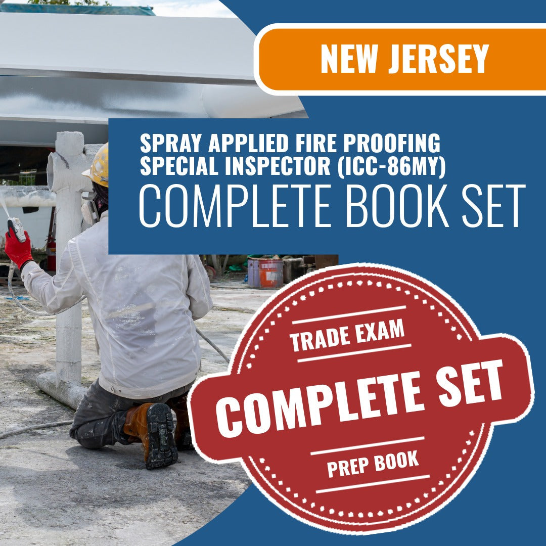 New Jersey Spray Applied Fire Proofing Special Inspector (ICC - 86MY) Exam Book Package