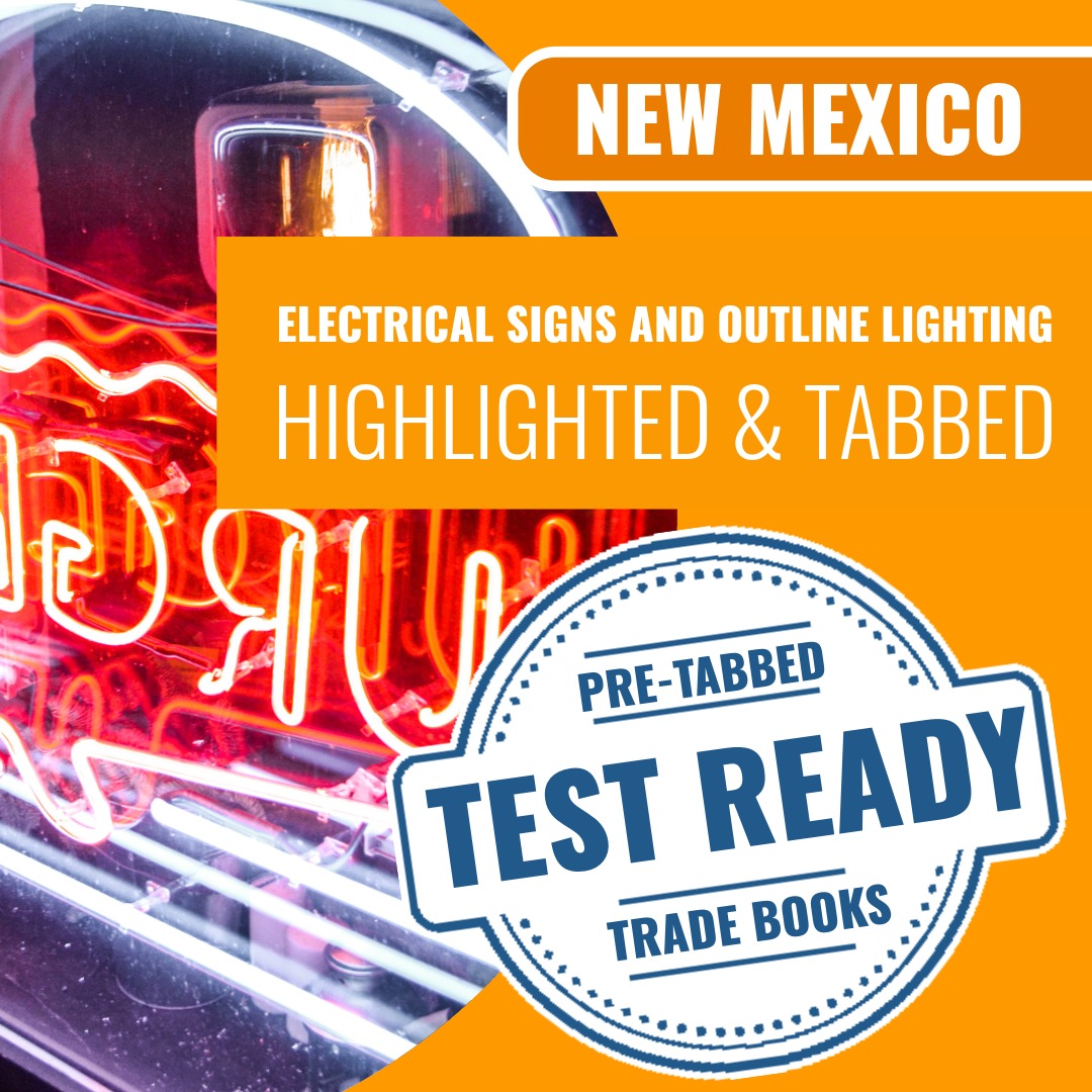 New Mexico Electrical Signs and Outline Lighting Contractor (ES-1) Highlighted & Tabbed Book Package