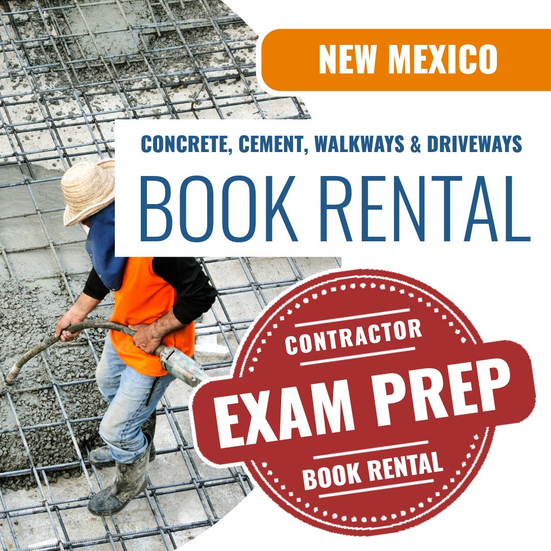 New Mexico Concrete, Cement, Walkways and Driveways Contractor (GS-4) - Books & Courses Rental Package