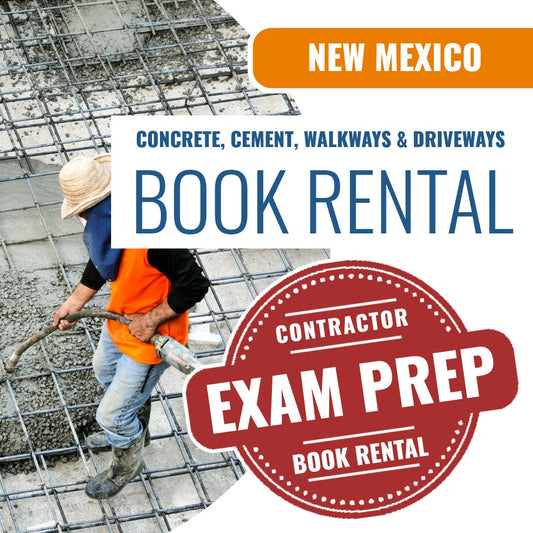 New Mexico Concrete, Cement, Walkways and Driveways Contractor (GS-4) - Books & Courses Rental Package