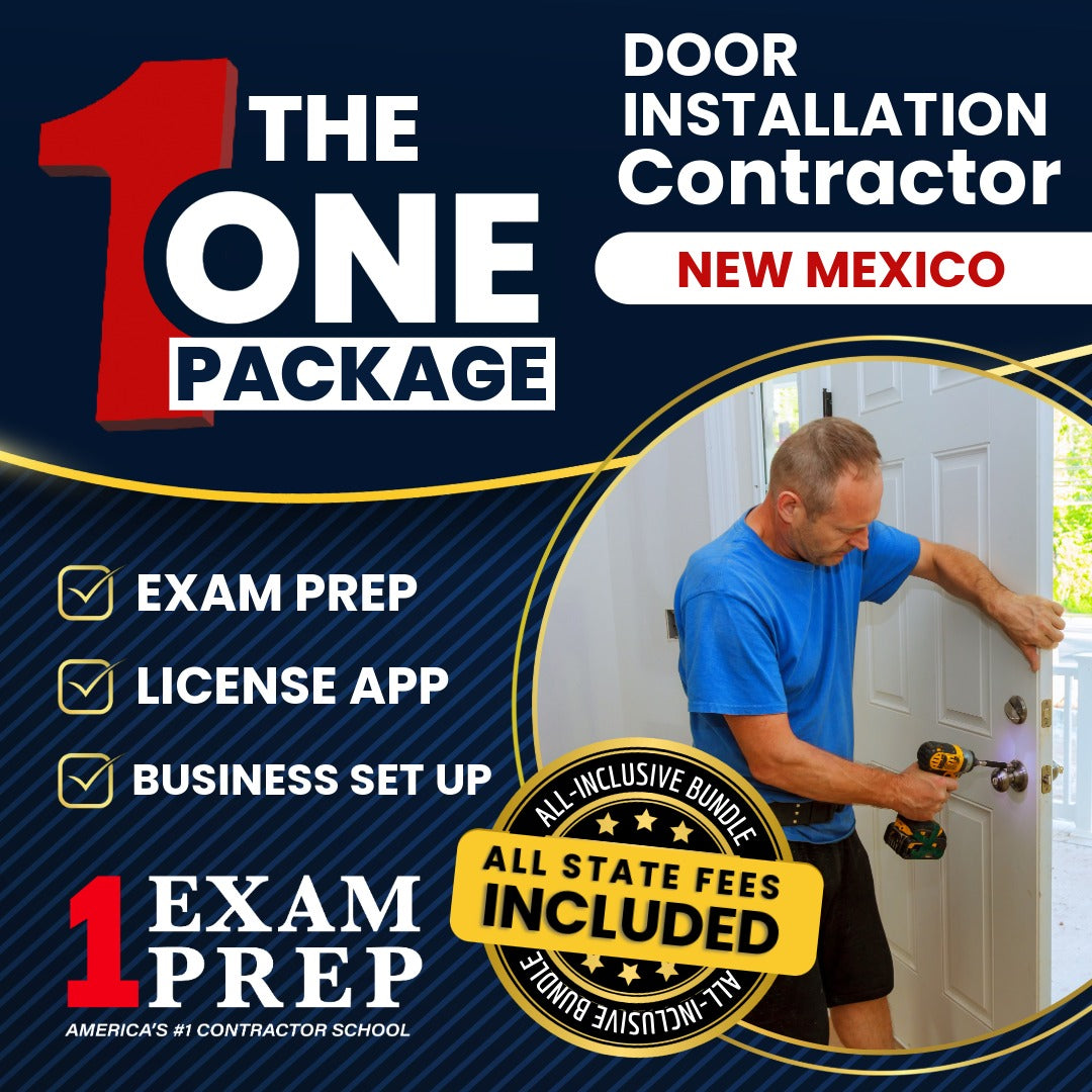 The 1 Package: All-Inclusive New Mexico Door Installation Contractor (GS-6) Exam, Licensing & Business Setup Solution