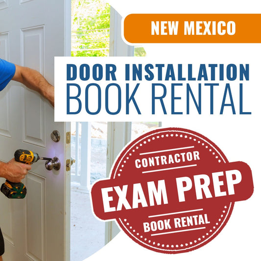 New Mexico Door Installation Contractor (GS-6) - Books & Courses Rental Package