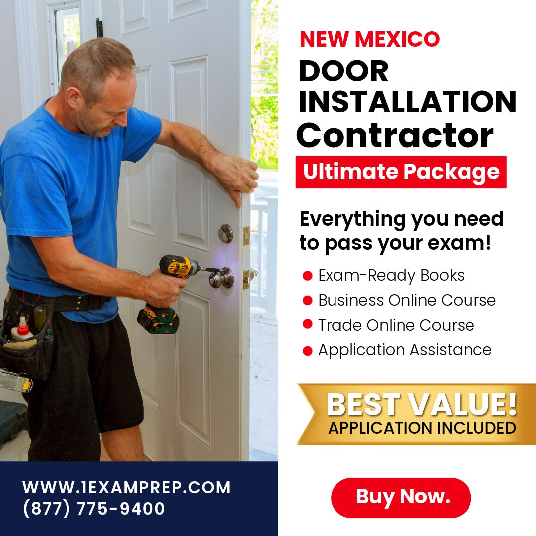 New Mexico Door Installation Contractor (GS-6) Ultimate Exam Prep Rental Package