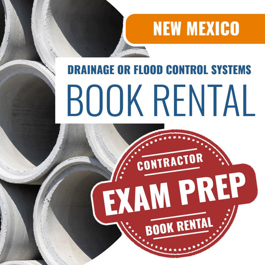 New Mexico Drainage or Flood Control Systems Contractor GF-4 - Books & Courses Rental Package