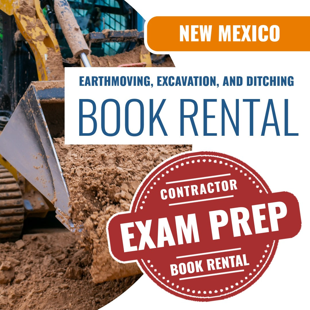 New Mexico Earthmoving, Excavation and Ditching Contractor (GS-8) - Books & Courses Rental Package