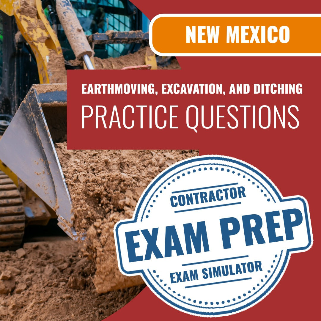 New Mexico Earthmoving, Excavation, and Ditching Contractor GS-8 Exam - Online Practice Questions