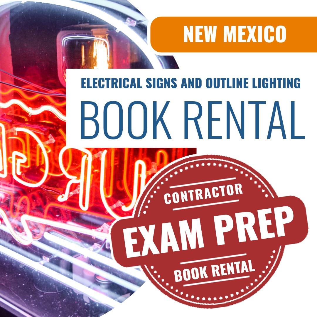 New Mexico Electrical Signs and Outline Lighting Contractor (ES-1) - Books & Courses Rental Package