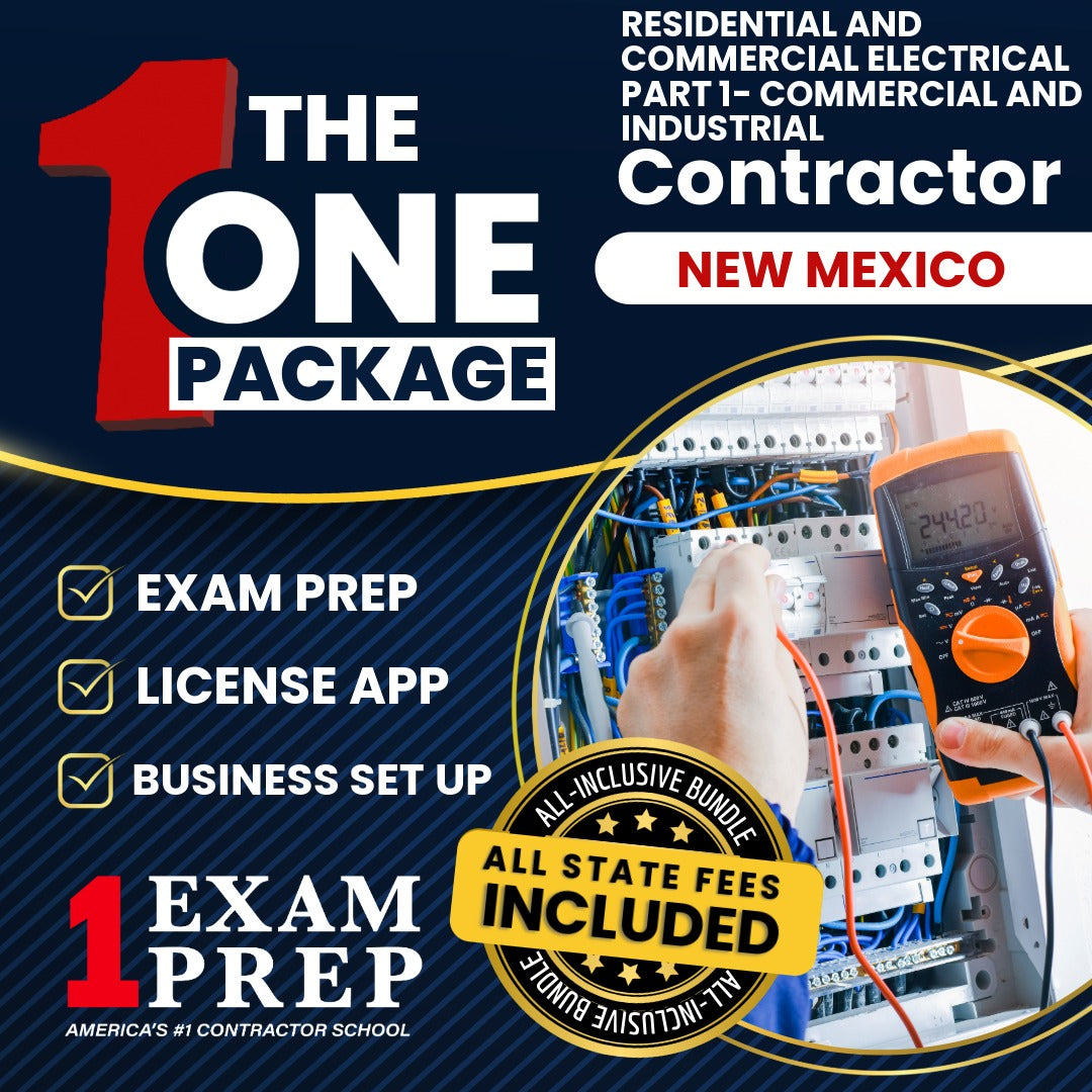 The 1 Package: All-Inclusive New Mexico Residential and Commercial Electrical Part 1 (Commercial and Industrial) Contractor EE-98 Exam, Licensing & Business Setup Solution