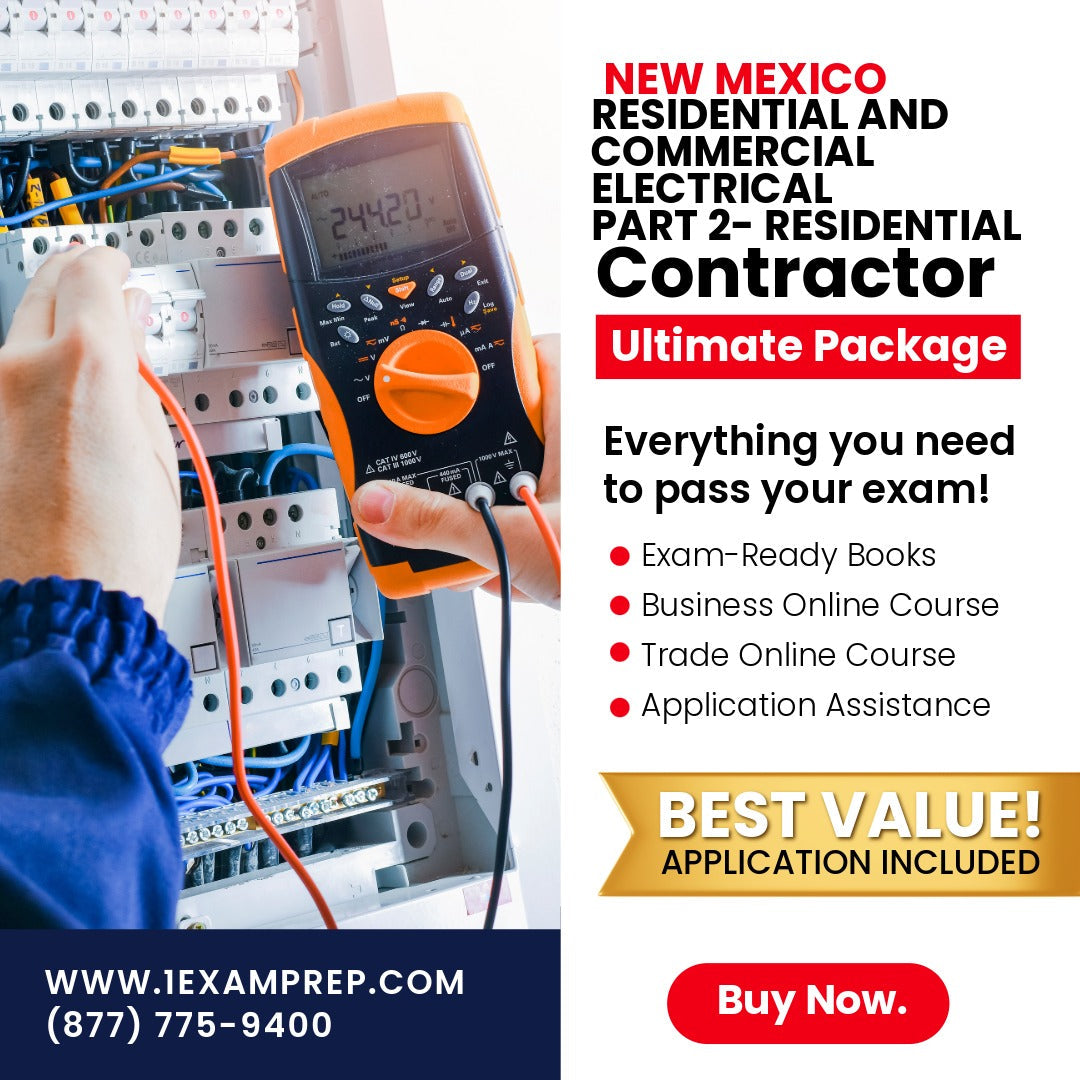 New Mexico Residential and Commercial Electrical Part 2 (Residential) Contractor EE-98 Ultimate Exam Prep Rental Package