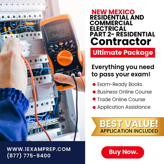 New Mexico Residential and Commercial Electrical Part 2 (Residential) Contractor EE-98 Ultimate Exam Prep Rental Package