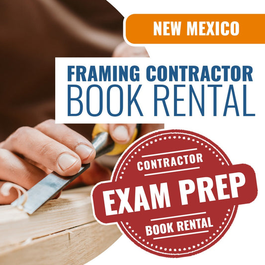 New Mexico Framing Contractor (GS-13) - Books & Courses Rental Package