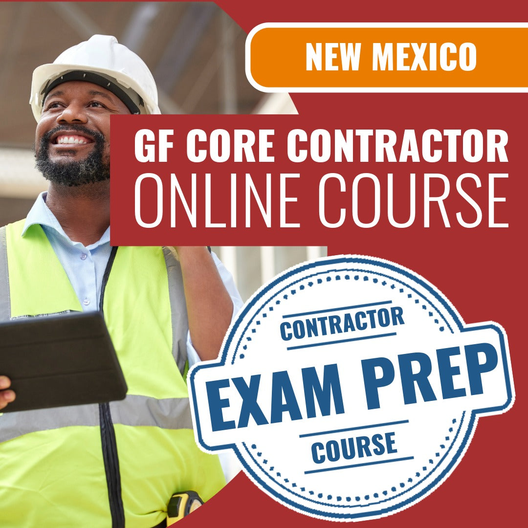 New Mexico Core Contractor GF - Online Exam Prep