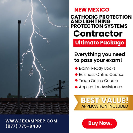 New Mexico Cathodic Protection and Lighting Protection Systems Contractor (ES-2) Ultimate Exam Prep Rental Package