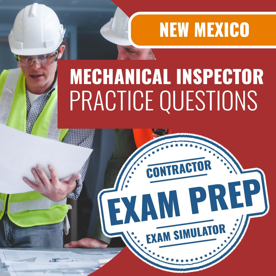 New Mexico Mechanical Inspector Exam - Online Practice Questions