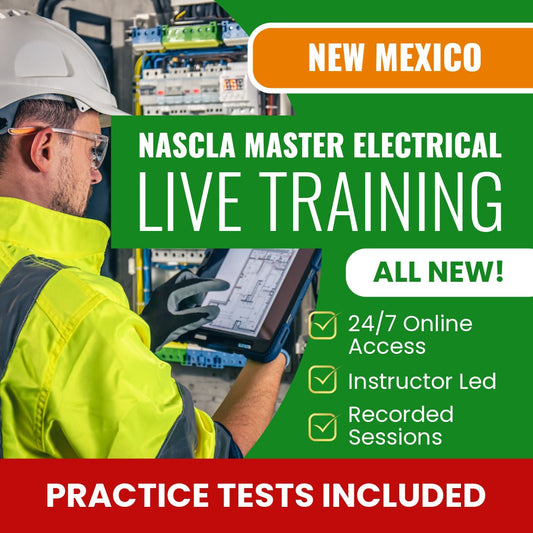 New Mexico NASCLA Master Electrical Contractor Exam Prep - Live Virtual + Self Study Training