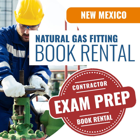 New Mexico Natural Gas Fitting Contractor MM-2 - Books & Courses Rental Package