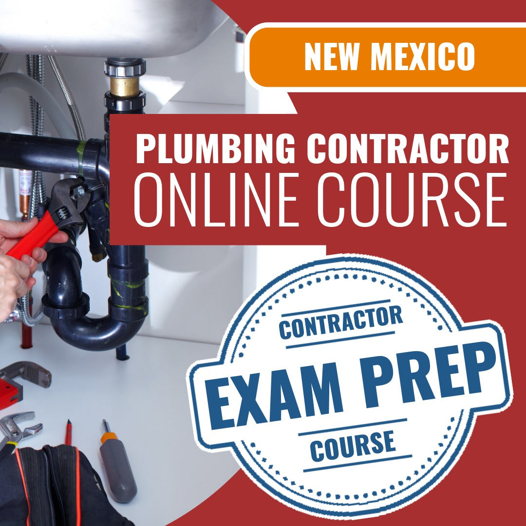 New Mexico Plumbing Contractor (MM-1) - Online Exam Prep