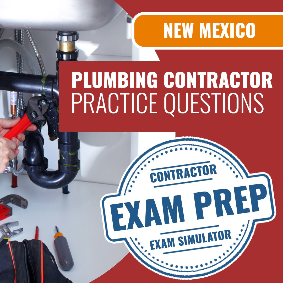 New Mexico Plumbing Contractor (MM-1) Exam - Online Practice Questions