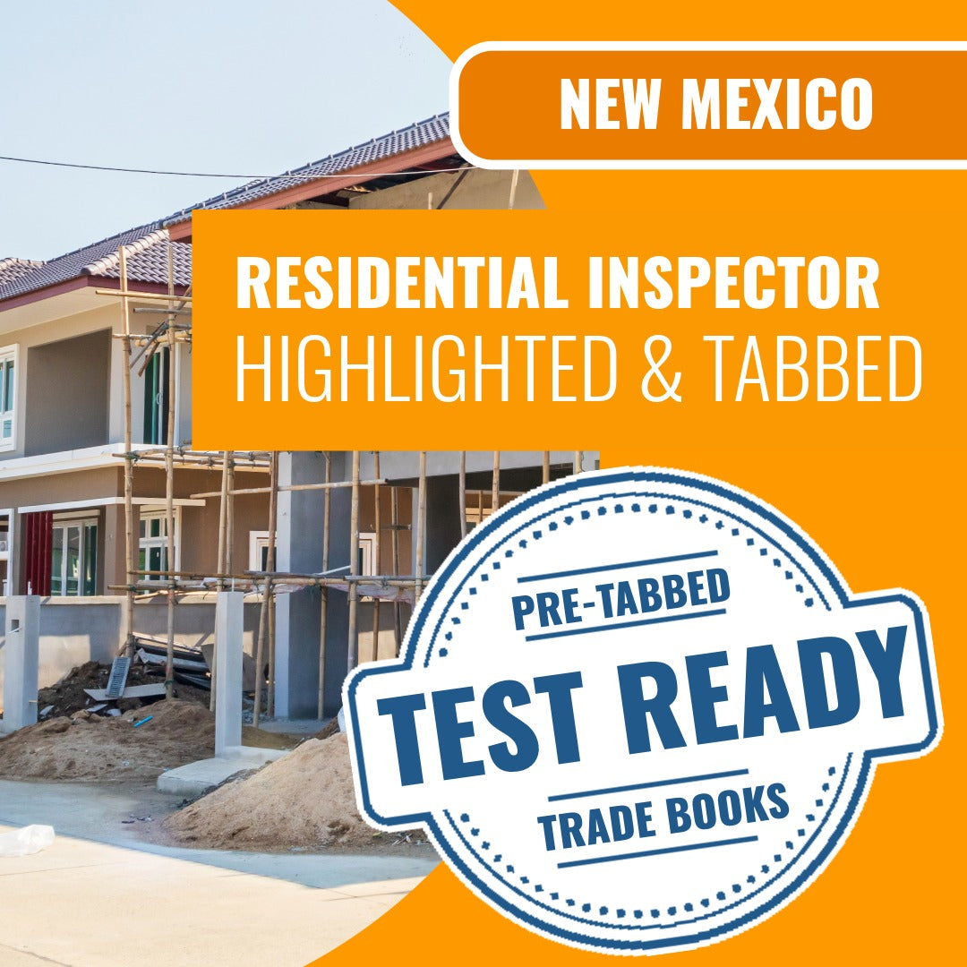 New Mexico Residential Inspector Highlighted & Tabbed Book Package