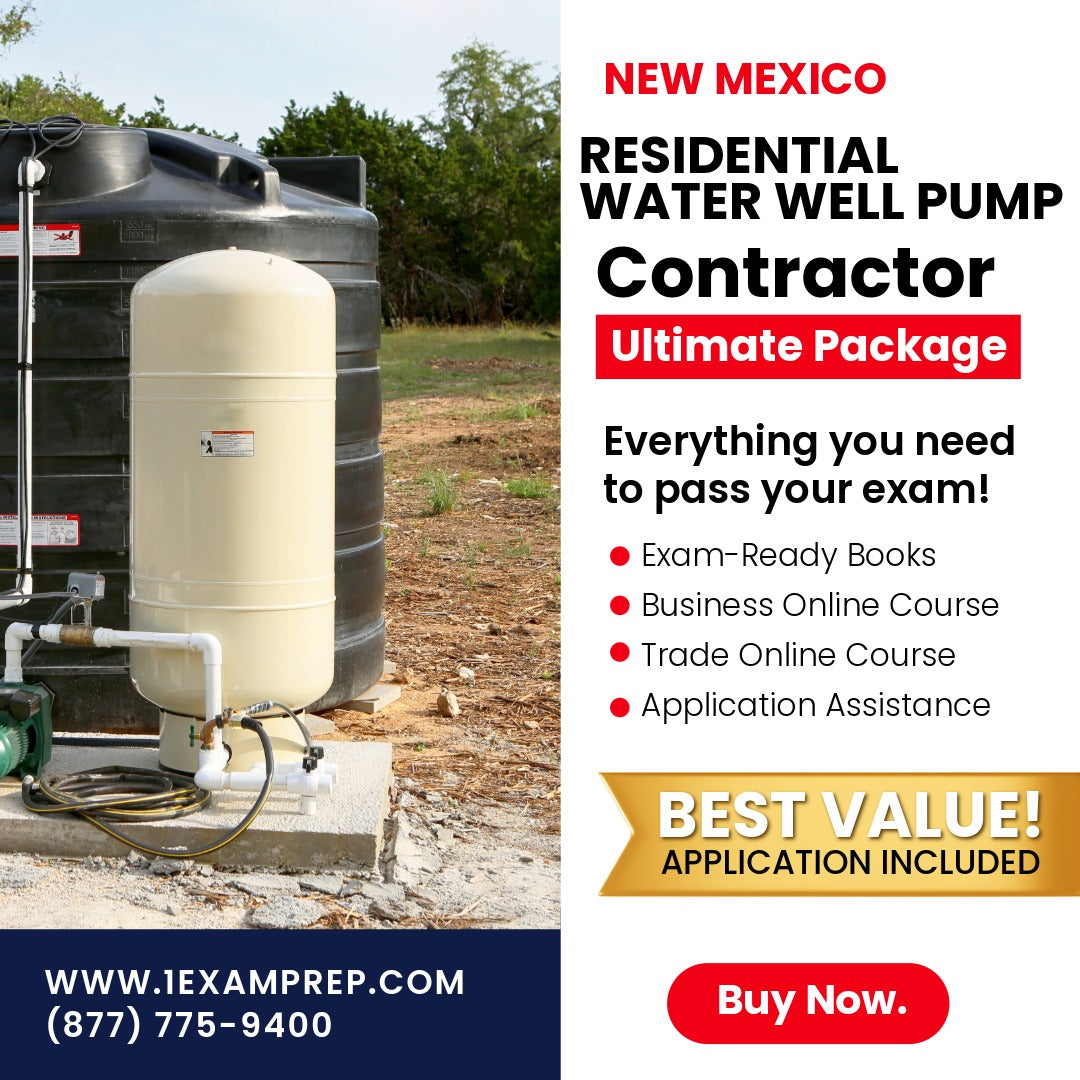 New Mexico Residential Water Well Pump Installer Contractor ES-10R Ultimate Exam Prep Rental Package